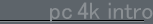 pc 4k intro