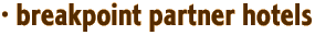 · breakpoint partner hotels